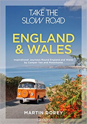 Take the Slow Road - England and Wales